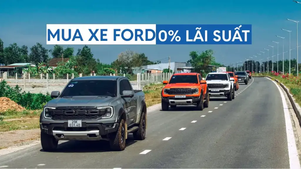 Ford Việt Nam tung loạt ưu đãi tài chính và mở rộng bảo hành cho các dòng xe chủ lực